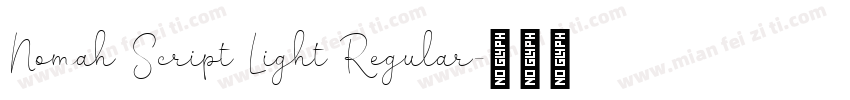 Nomah Script Light Regular字体转换